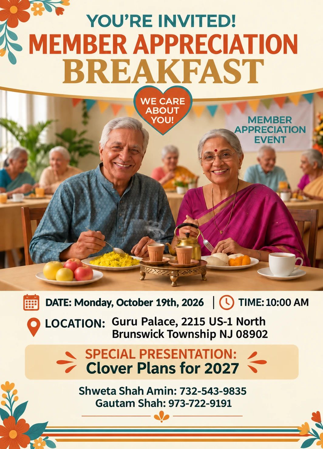 Event poster: “You’re invited! Member Appreciation Breakfast.” A smiling older couple enjoys breakfast and chai at a festive table decorated with bunting and flowers, with a heart badge that reads “We care about you!” Date: Monday, October 19th, 2026. Time: 10:00 AM. Location: Guru Palace, 2215 US-1, North Brunswick Township, NJ 08902. Special presentation: Clover Plans for 2027. Contact Shweta Shah Amin at 732-543-9835 or Gautam Shah at 973-722-9191.